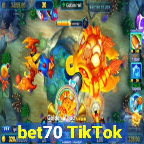 bet70 TikTok